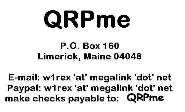 QRPme PO Box 160 Limerick Me 04048